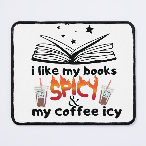 Item preview, I Like My Books Spicy and My Coffee Icy Sweatshirt, Reading Book Shirt, Bookish Gift, Book Lover Shirt, Bookworm Hoodie, Reading Shirt designed and sold by smilup.