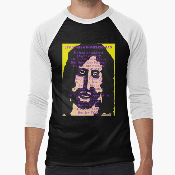 Jesus Was a Homeless Man Baseball ¾ Sleeve T-Shirt