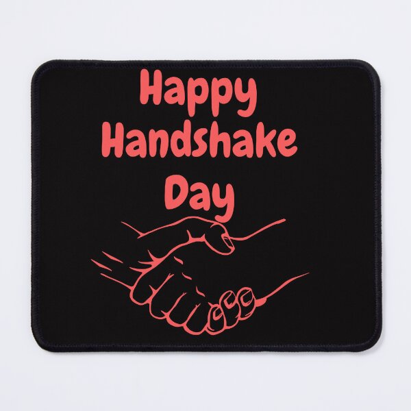 Item preview, National Handshake Day designed and sold by Simo0455.