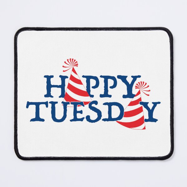 Item preview, Happy Tuesday designed and sold by emilyRose3.