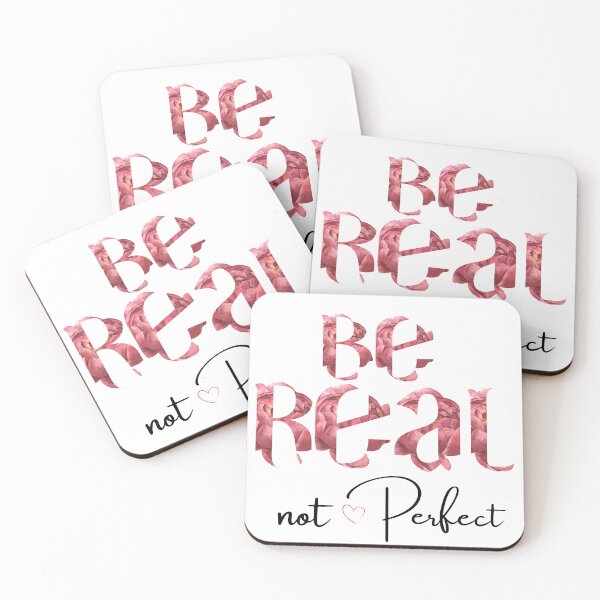 Item preview, Be Real Not Perfect Design  designed and sold by RedArtG09.
