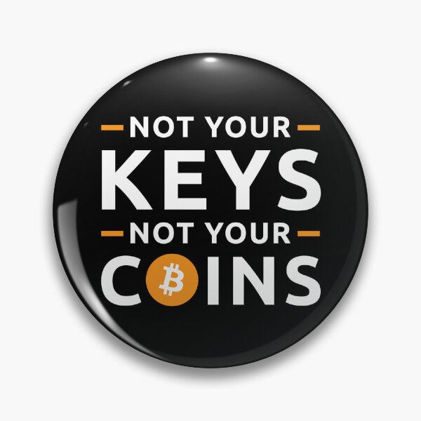 Item preview, Not Your Keys Not Your Coins Bitcoin Crypto designed and sold by JackCurtis1991.