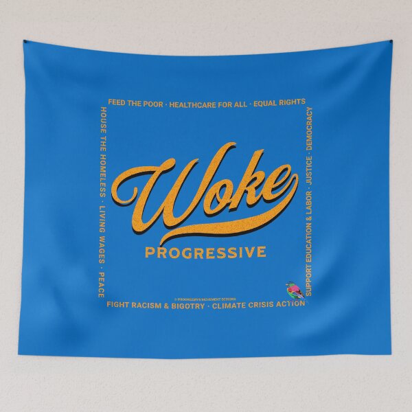Item preview, PMD00818 Progressive Movement Designs Woke Progressive design shows you are woke and support progressive policy goals for Democrats Independents and Bernie Sanders supporters designed and sold by ProgressiveLeft.