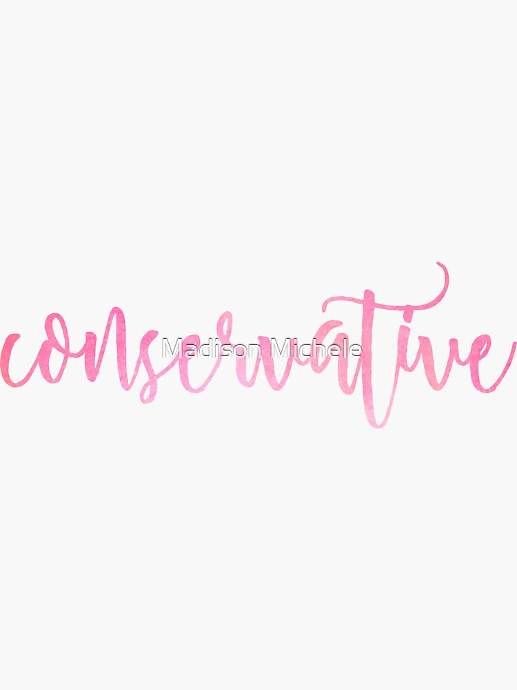 Conservative by maddiepeacock
