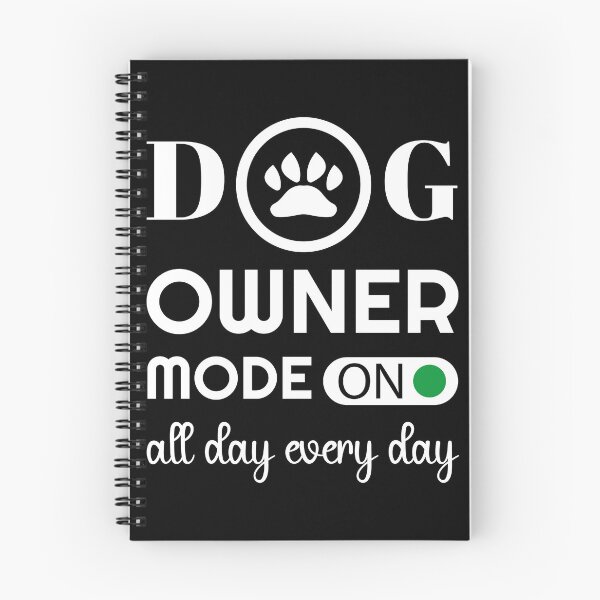 Item preview, Dog Owner Mode On designed and sold by AuthenticKick.
