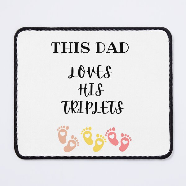 Item preview, This Dad Loves His Triplets designed and sold by UsamaRana.