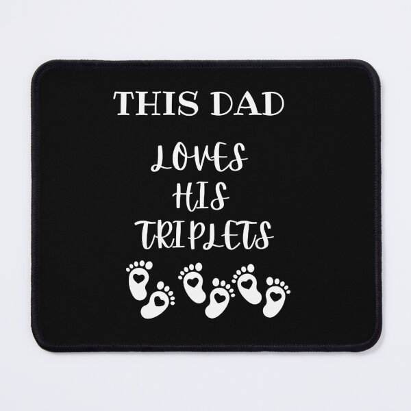 Item preview, This Dad Loves His Triplets designed and sold by UsamaRana.