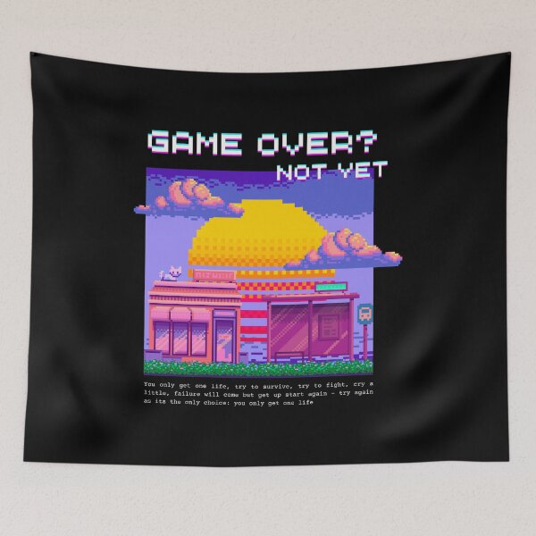 Item preview, Game Over? Not Yet!! designed and sold by g v.