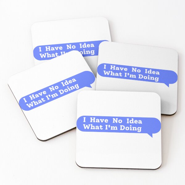 Item preview, I Have No Idea What I'm Doing  designed and sold by ahlemamre.