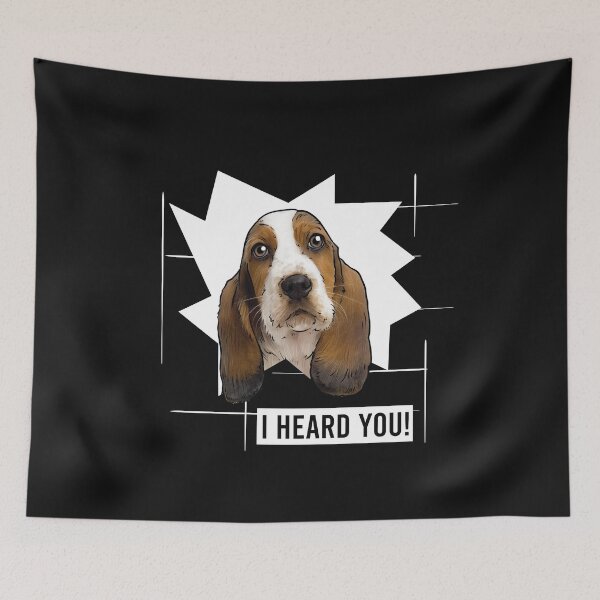 Item preview, Basset Hound Dog Saying I Heard You designed and sold by whyitsme.