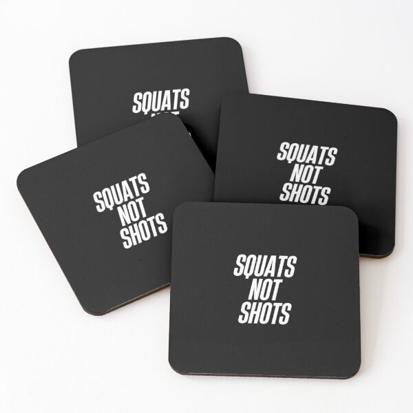 Item preview, Squats not shots designed and sold by DreamBigShirts.