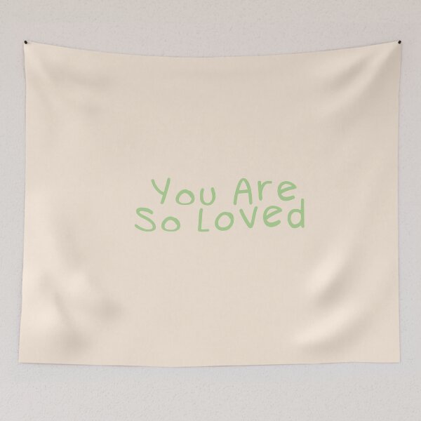 Item preview, You are so loved: Self Love Quotes Design designed and sold by Gracie_Designs.