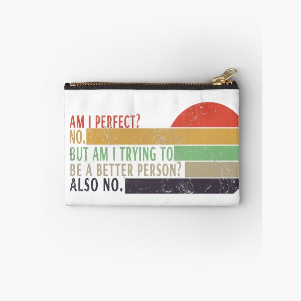 Item preview, I'm not perfect but I try designed and sold by ArtVibeDesign.