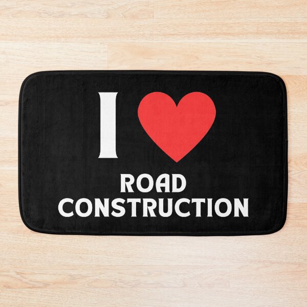 Item preview, I Heart Road Construction designed and sold by MojaveTradePost.