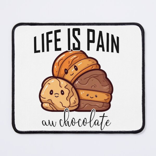 Item preview, Life is pain in chocolate designed and sold by knuppify.
