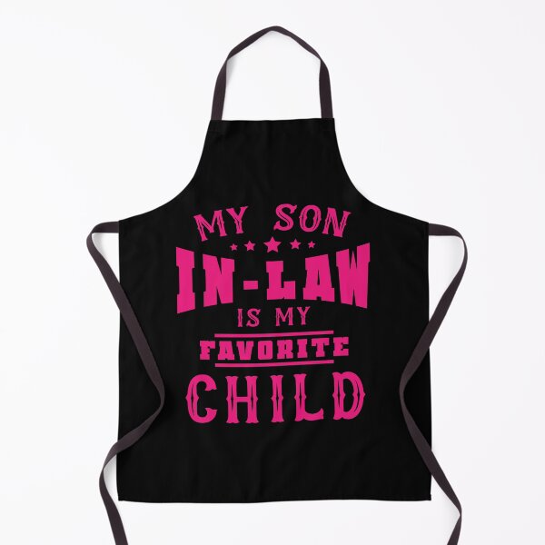 Artikelvorschau, My Son-In-Law Is My Favorite Child -Deep Pink Text  entworfen und verkauft von Whimsical  Thinker.