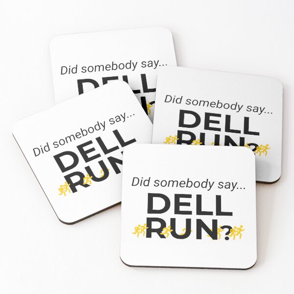 Item preview, Did somebody say Dell run? (Yellow/White) designed and sold by RMWC RC Alum Association.