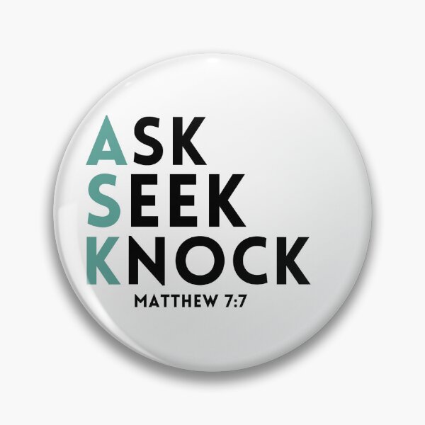Item preview, Ask Seek Knock (white background) designed and sold by KingsManKind.