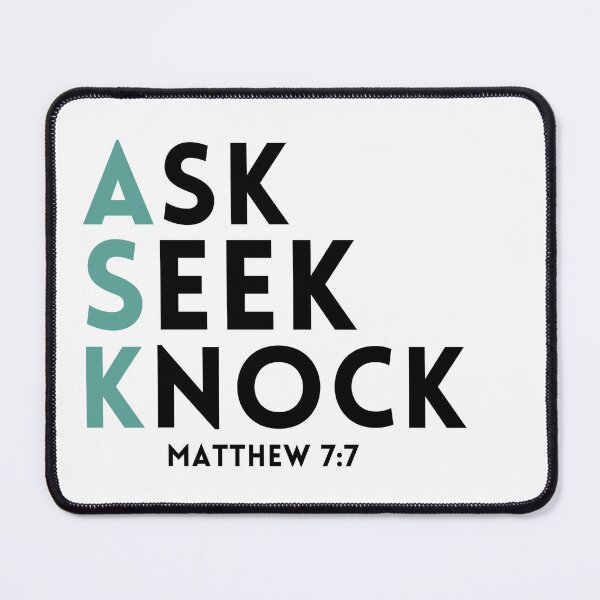 Item preview, Ask Seek Knock (white background) designed and sold by KingsManKind.
