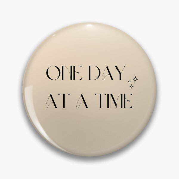 Item preview, one day at a time designed and sold by salmaspace.