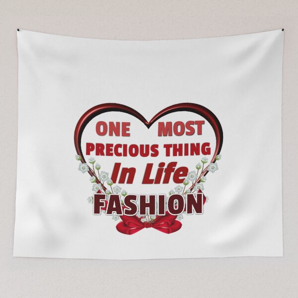 Item preview, One Most Precious Thing In Life FASHION designed and sold by Pebasfa.