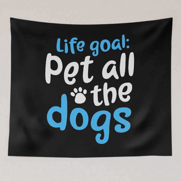 Item preview, Life Goal: Pet All The Dogs Dark designed and sold by 14thFloor.
