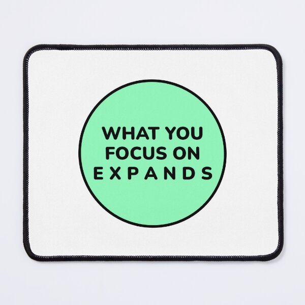 Item preview, WHAT YOU FOCUS ON EXPANDS Zen Motivation designed and sold by Inspirationmotivation.