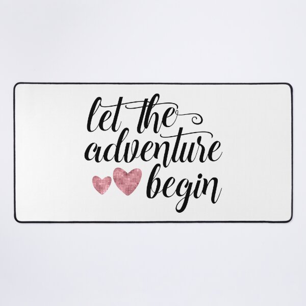 Item preview, Let the adventure begin designed and sold by ElliOzy.