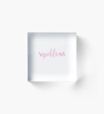 Republican Acrylic Block