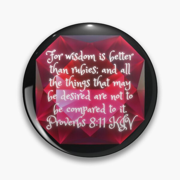 Item preview, Proverbs 8:11 King James Version Bible Verse designed and sold by Caregiverology.