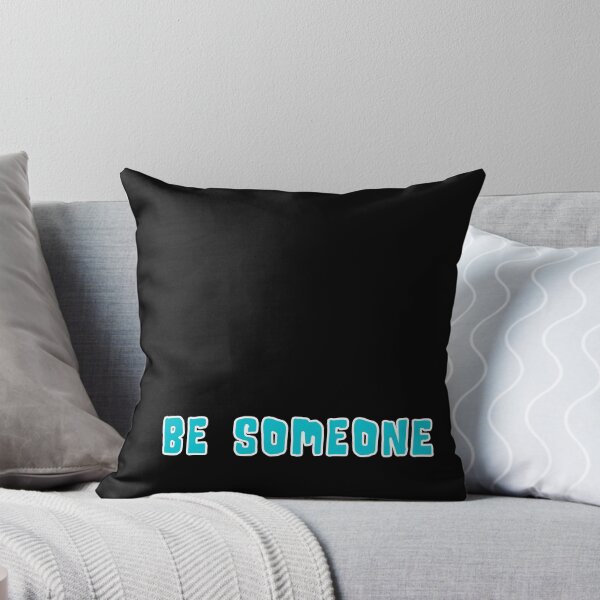 Item preview, H-Town Wisdom: Be Someone (famous Houston TX graffiti in light blue with white outline) designed and sold by Ofeefee.