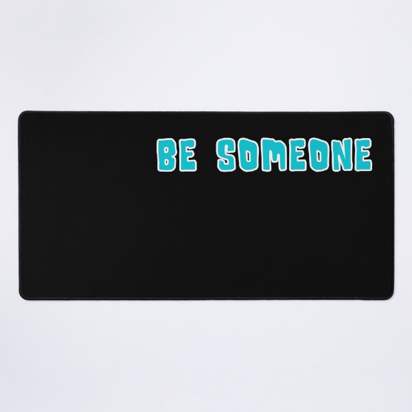 Item preview, H-Town Wisdom: Be Someone (famous Houston TX graffiti in light blue with white outline) designed and sold by Ofeefee.