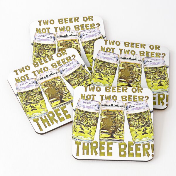 Item preview, Two beer? Three beer! designed and sold by KayasArts.