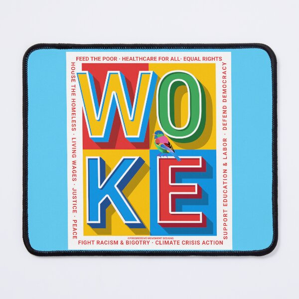 Item preview, PMD00822 Progressive Movement Designs Woke colorful block letters with bird shows you are woke and support progressive policy goals for Democrats Independents and Bernie Sanders supporters designed and sold by ProgressiveLeft.