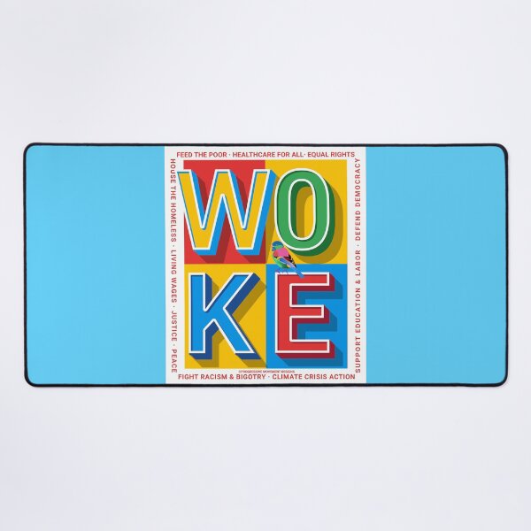 Item preview, PMD00822 Progressive Movement Designs Woke colorful block letters with bird shows you are woke and support progressive policy goals for Democrats Independents and Bernie Sanders supporters designed and sold by ProgressiveLeft.