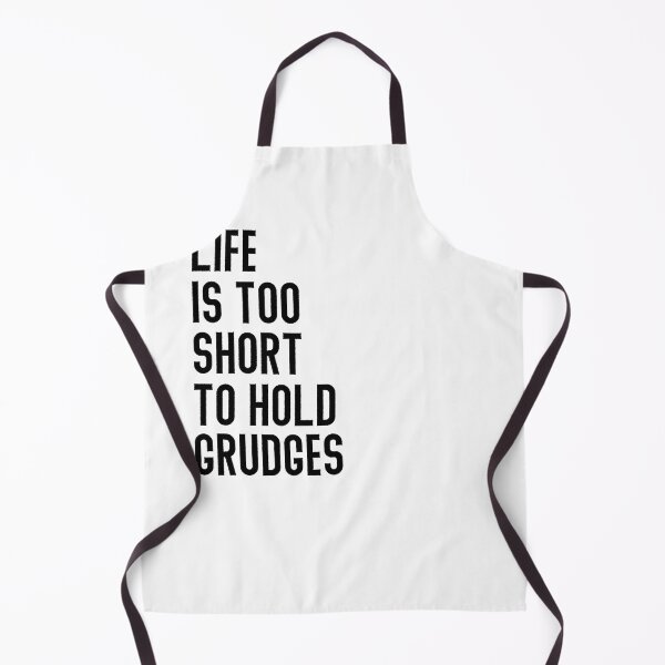 Item preview, life is too short to hold grudges designed and sold by Ramky-Art-Board.