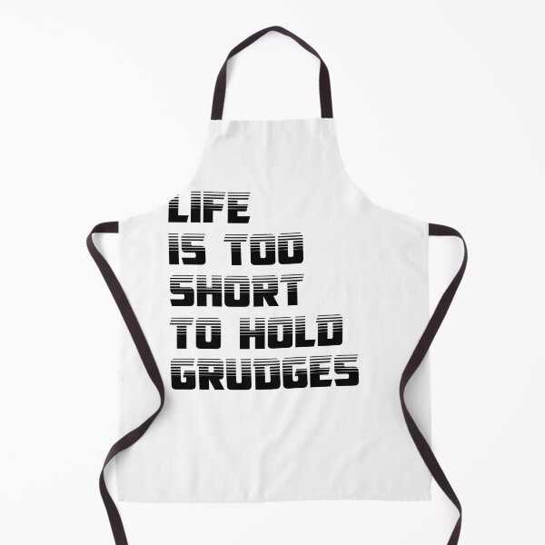 Item preview, life is too short to hold grudges designed and sold by Ramky-Art-Board.