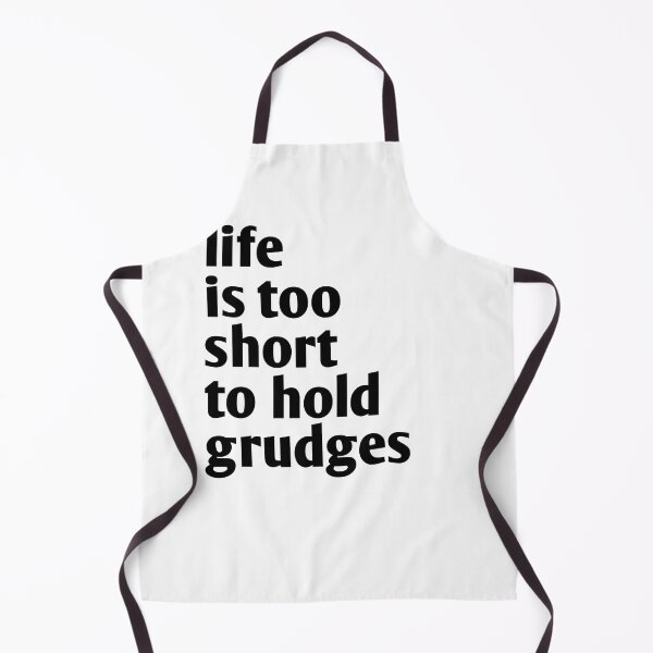 Item preview, life is too short to hold grudges designed and sold by Ramky-Art-Board.