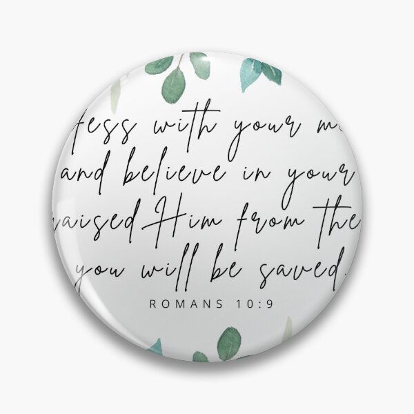 Item preview, If you confess with your mouth and believe in your heart you will be saved.  Bible scripture greeting card. Romans 10:9 scripture art.   designed and sold by nancybernard.
