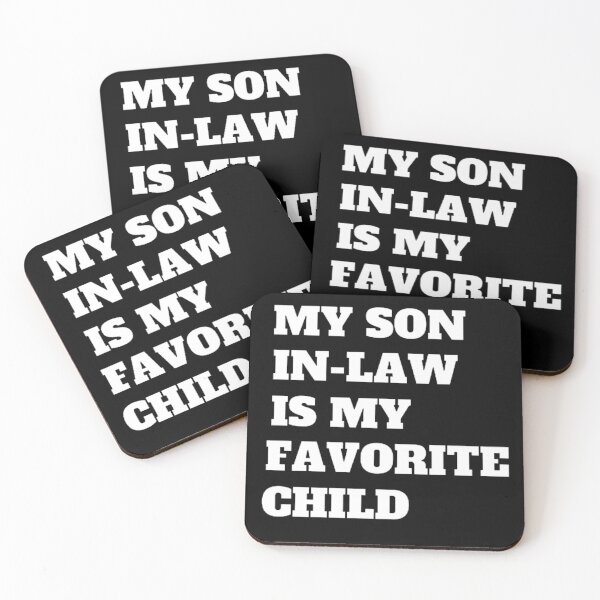 Item preview, My Son In Law is My Favorite Child designed and sold by mystylecorner.