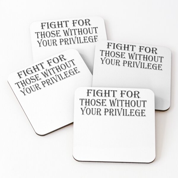 Item preview, Fight For Those Without Your Privilege Classic T-Shirt designed and sold by Ramky-Art-Board.