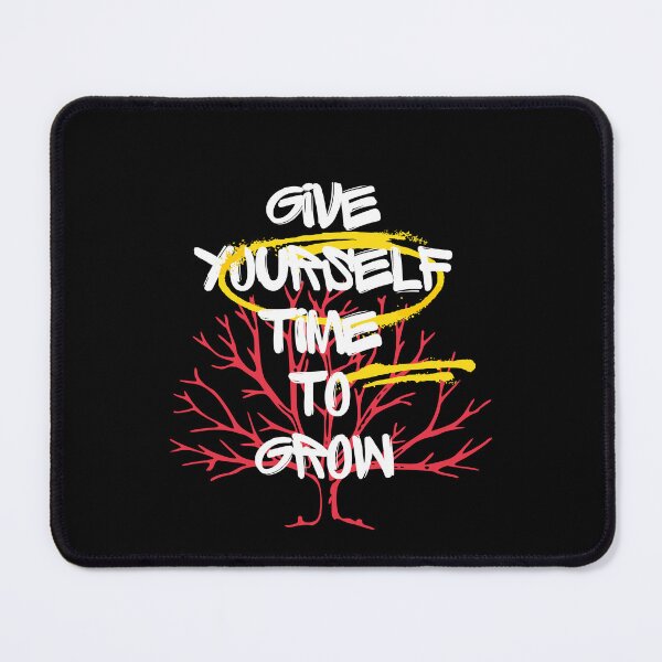 Item preview, Give Yourself Time To Grow - From Seedling to Tree: The Value of Allowing Yourself Time to Grow designed and sold by Chromatic-Art.