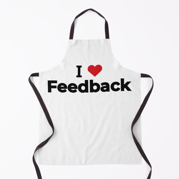 Item preview, I love Feedback designed and sold by Moyanana.