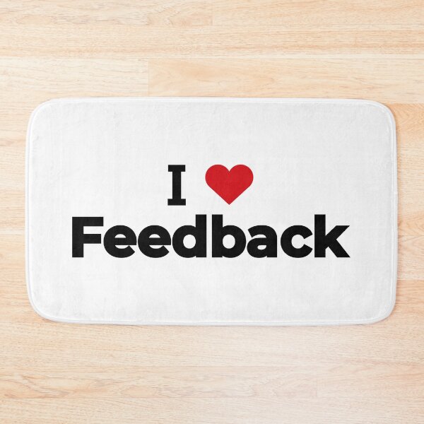 Item preview, I love Feedback designed and sold by Moyanana.