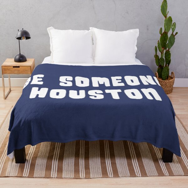 Item preview, H-Town Wisdom: Be Someone Houston (famous Texas graffiti in white) designed and sold by Ofeefee.