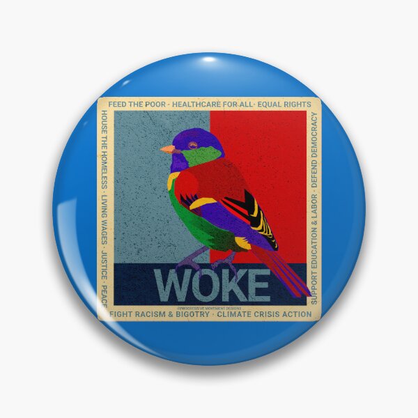Item preview, PMD00825 Progressive Movement Designs Woke Birdie Bird Progressive design shows you are woke and support progressive policy goals for Democrats Independents and Bernie Sanders supporters designed and sold by ProgressiveLeft.