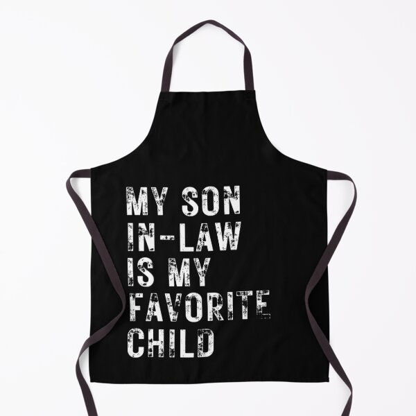 Item preview, My Son In Law is My Favorite Child designed and sold by mystylecorner.