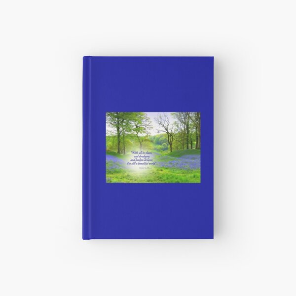 Still a beautiful world Hardcover Journal
