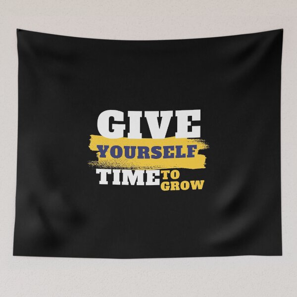 Item preview, Give Yourself Time To Grow - The Importance of Taking Things Slow: Giving Yourself Time to Grow designed and sold by Chromatic-Art.