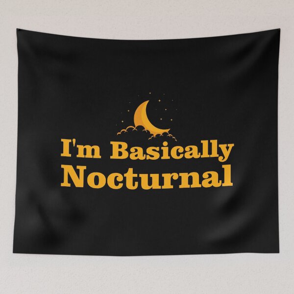 Item preview, I'm Basically Nocturnal designed and sold by Mano-World.